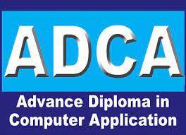 Advance Diploma In Computer Application (ADCA)
